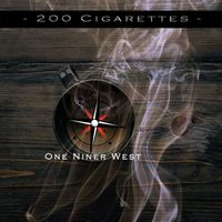 200 Cigarettes by One Niner West