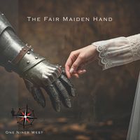 The Fair Maiden Hand by One Niner West