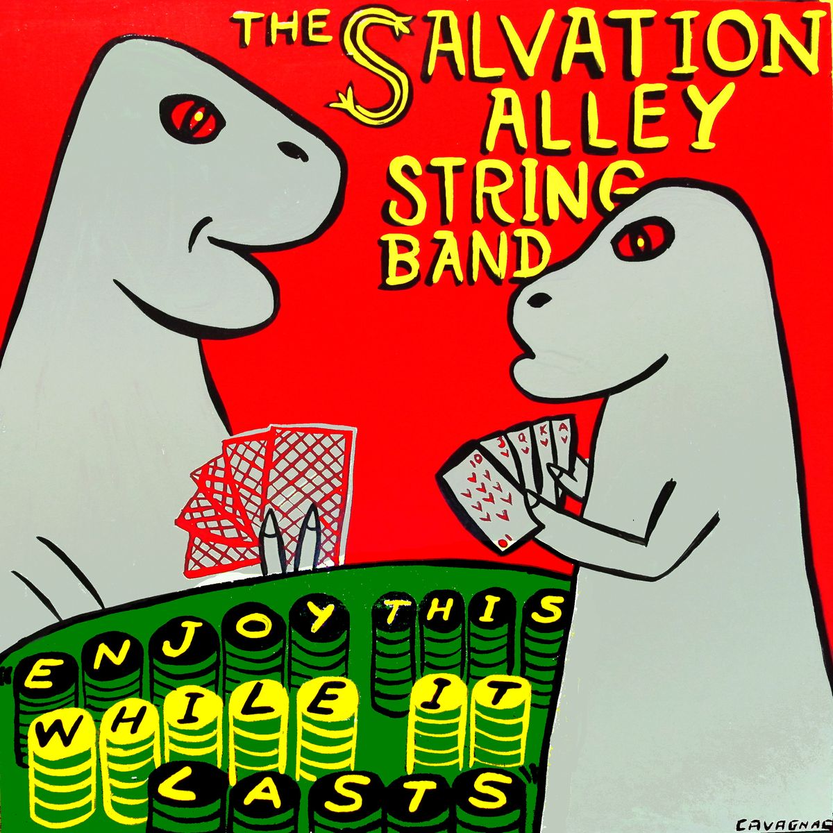 The Salvation Alley String Band - Enjoy This While It Lasts - CD