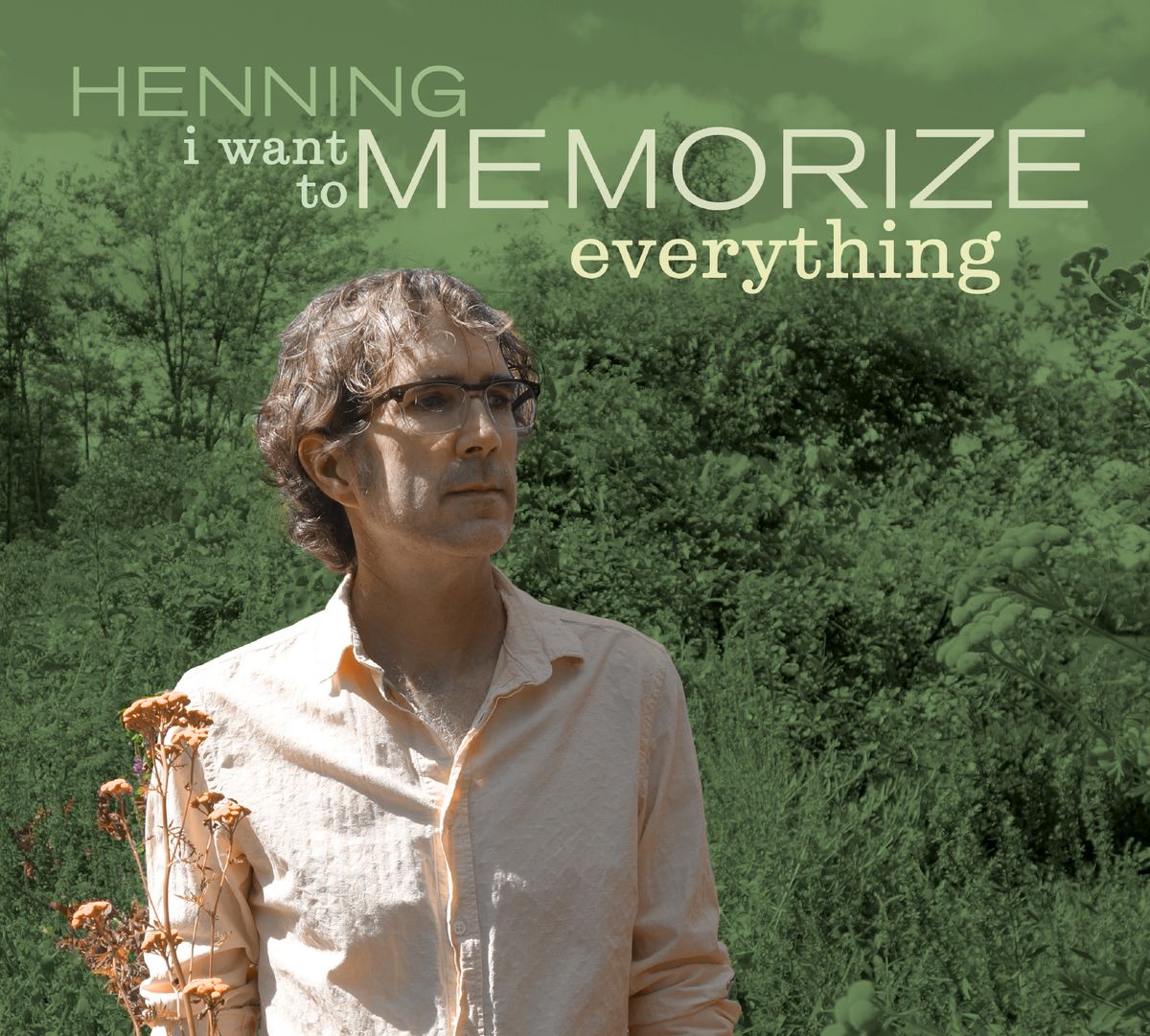 Henning Ohlenbusch - I Want to Memorize Everything - CD