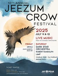 LaMP at Jay Peak - Jeezum Crow Festival