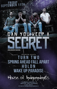 Can You Keep a Secret w/ Turn Two, Wake Up Paradise, Holdn, & Spring Ahead Fall Apart
