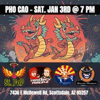 St. Pop / The Frequency Principle / The Frogstranglers / Secret Harbor Principle at Pho Cao