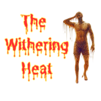 The Withering Heat / Factory Reset at Yucca 