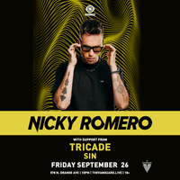 TRICADE AT THE VANGUARD FOR NICKY ROMERO