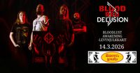 Blood Red Delusion - Bloodlust Awakening Release show