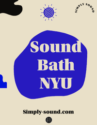 Sound Bath for NYU Students at Founders Hall