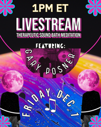A Sound Lunch - Stress Relieving End of Week Sound Bath Meditation with Gary Posner