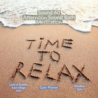 Sound 60 - Simply Sound Afternoon Sound Bath Meditation 60 minutes - Jan 15