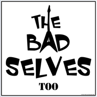 TOO by The Bad Selves