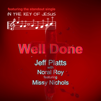 Well Done by Jeff Platts