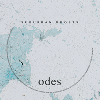 Suburban Gohsts by Odes