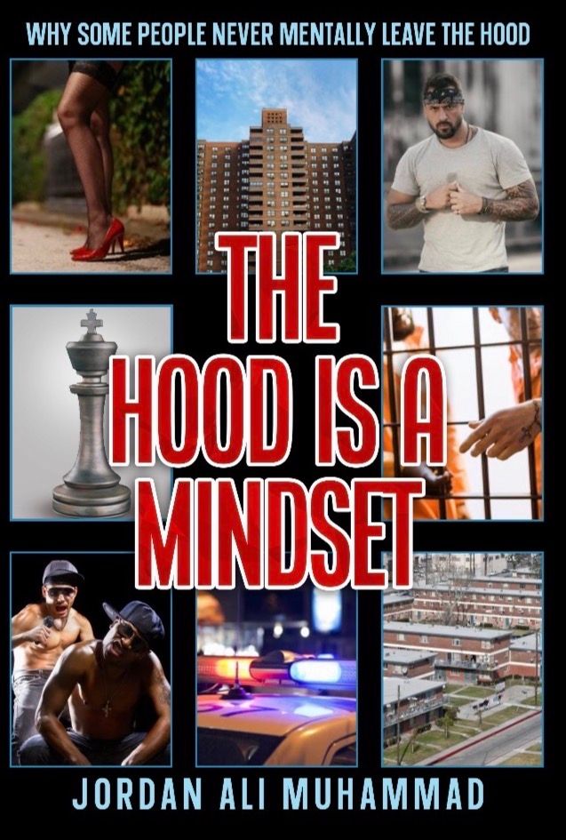 The Hood Is A Mindset