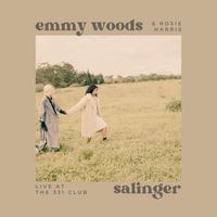 salinger (feat. Rosie Harris) [Live at the 331 club] by emmy woods