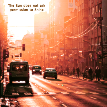 The Sun Doesn't Ask
