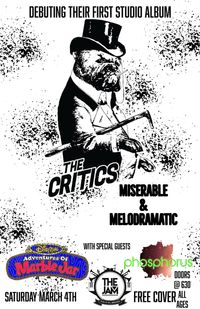 The Critics Miserable & Melodramatic Album Release Party