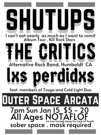 The Critics with Shutups and Lxs perdidxs