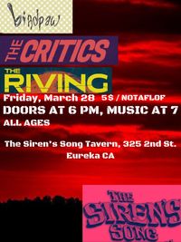 The Critics with Birdpaw and The Riving
