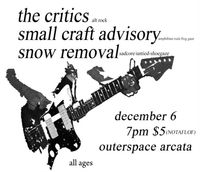 The Critics with Small Craft Advisory and Pennies for Pluto