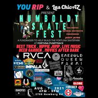The Critics at Humboldt Skate Fest