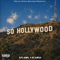 So Hollywood by Lil Karma & Tedysmoke
