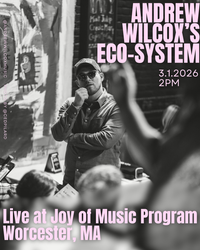 Andrew Wilcox's Eco-System