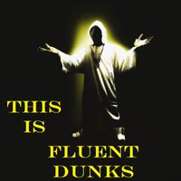 This is Fluent Dunks by Fluent Dunks