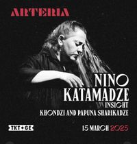 w/ Nino Katamadze & Insight