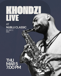Khondzi live at Nublu Classic