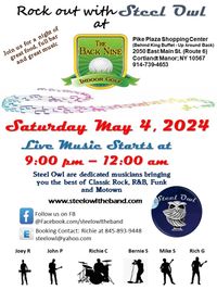 Steel Owl will be performing at  The Back Nine Indoor Golf in Cortlandt Manor, NY!!!