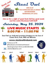 Steel Owl will be performing their musical adventure at the Hurricane Grill in the Newburgh location!!!