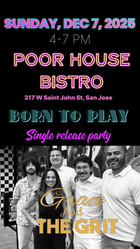 Grace & the Grit Single Release at Poor House Bistro
