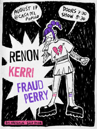 RENON X KERRI X FRAUD PERRY