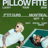 Pillow Fite 'Lucky' National Tour 2026 at Ptit Ours with Renon