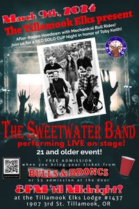 The Sweetwater Band LIVE onstage at the Tillamooks Elks Lodge - Bulls & Broncs Rodeo after-party