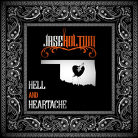 Hell and Heartache by Jase Holtom