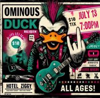Ominous Duck LIVE at Hotel Ziggy