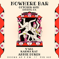 Annie Dukes w/ Karma Kat + Y'all