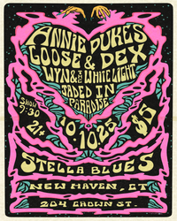 Annie Dukes w/ Jaded in Paradise, Wyn & the White Light, Stop that Man