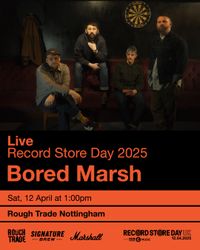 Bored Marsh at Rough Trade Nottingham for Record Store Day 2025