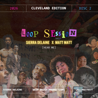 Loop Session | Volume 2 by MATTMATT & SIERRA DELAINE