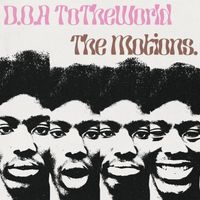 The Motions by D.O.A To The World