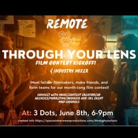 Through Your Lens: Remote
