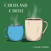 Cocoa and Coffee by Connor Chapman