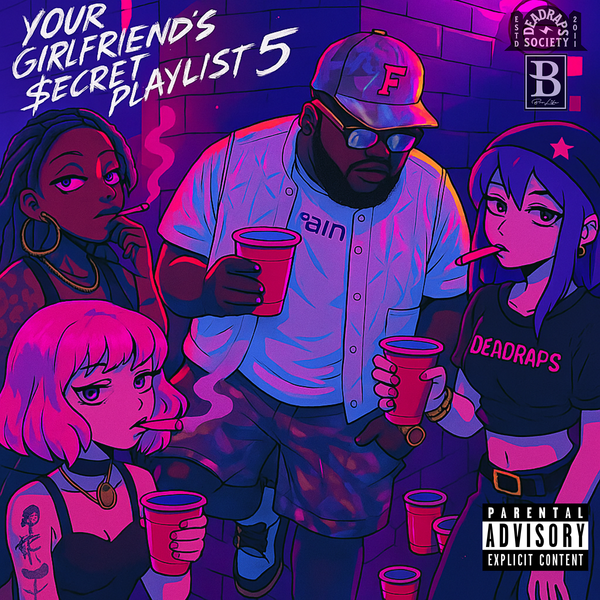 Your Girlfriend's $ecret Playlist 5