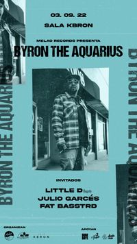 Byron the Aquarius X Melao Records 