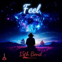 Feel by 15th Bend