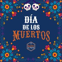 Dia de Los Muertos Celebration