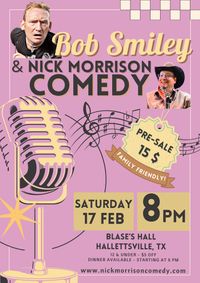 Bob Smiley and Nick Morrison Live