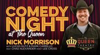 Nick Morrison Live at The Historic Queen Theatre